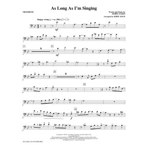 As Long As I'm Singing (arr. Kirby Shaw) - Trombone