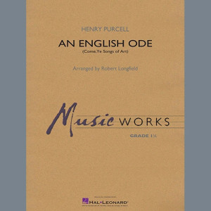 An English Ode (Come, Ye Sons of Art) (arr. Robert Longfield) - Bb Trumpet 2