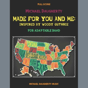 Made for You and Me: Inspired by Woody Guthrie - Part 2 - Eb Alto Saxophone