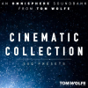 Tom Wolfe Cinematic Collection for Omnisphere