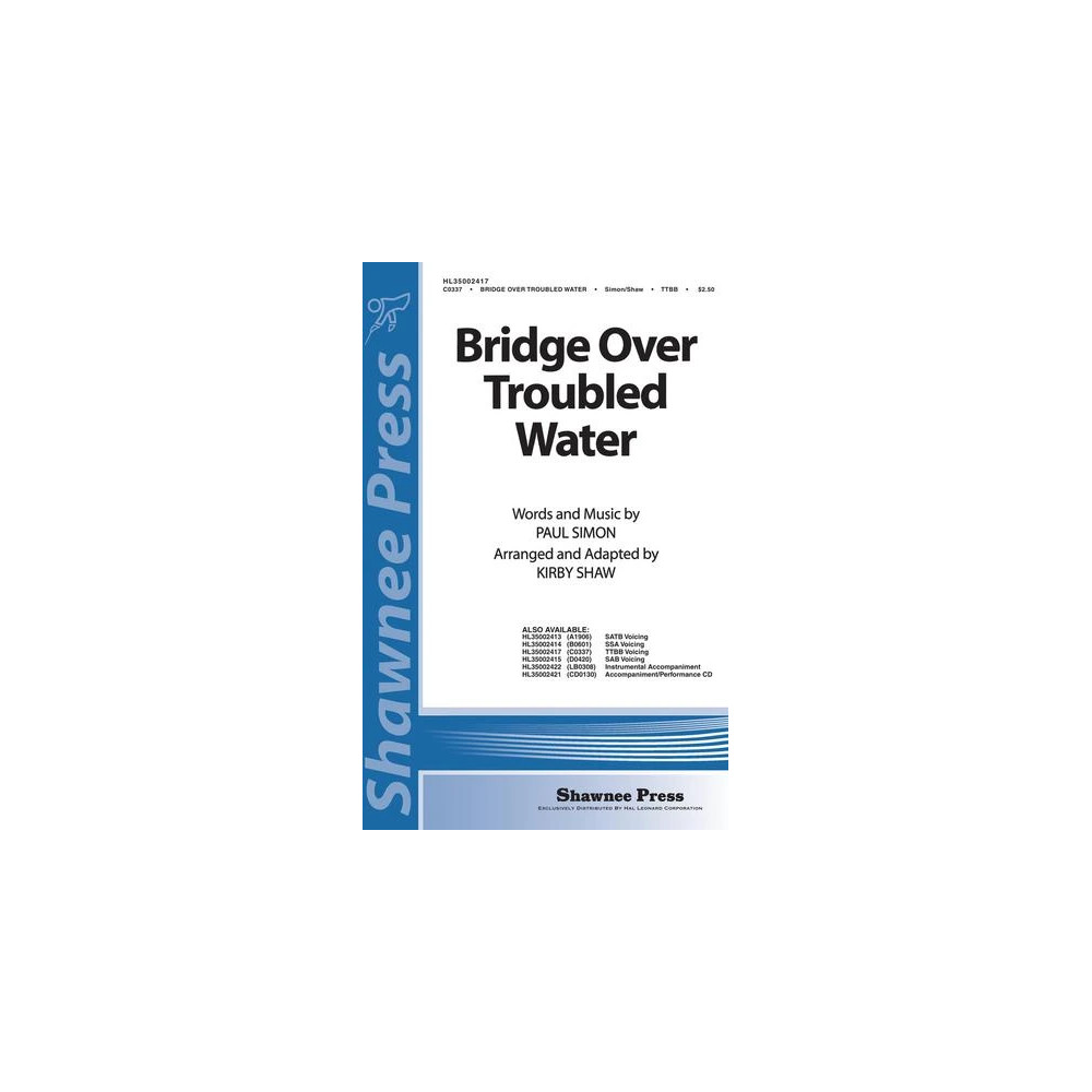 Bridge Over Troubled Water (arr. Kirby Shaw)