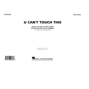 U Can't Touch This (arr. Paul Murtha) - Conductor Score (Full Score)
