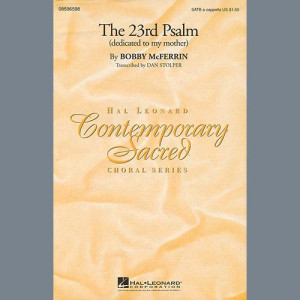 The 23rd Psalm (Dedicated To My Mother)