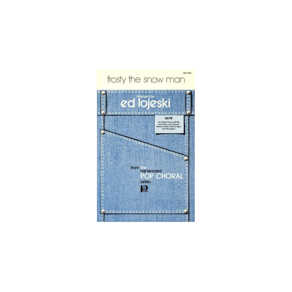 Frosty The Snow Man (arr. Ed Lojeski)