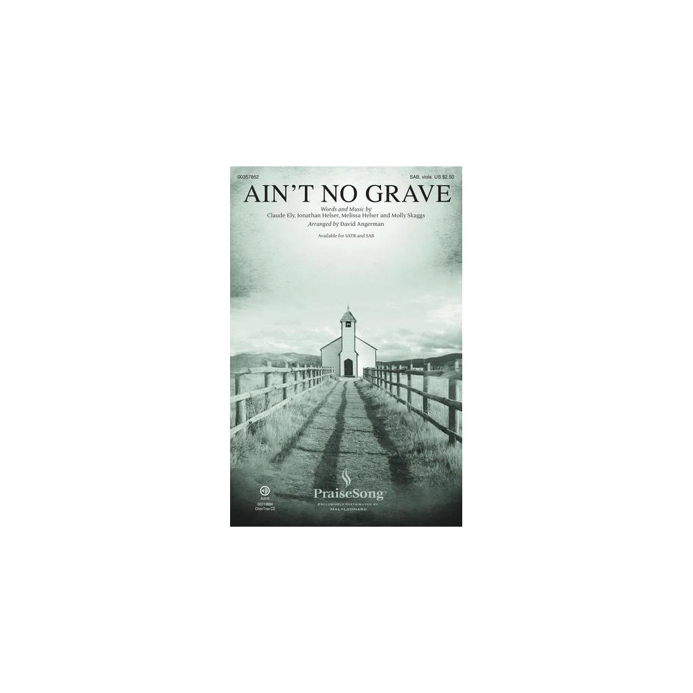Ain't No Grave (arr. David Angerman)