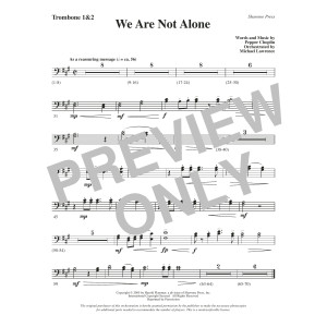 We Are Not Alone - Trombone 1 & 2