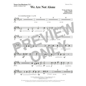 We Are Not Alone - Tenor Sax/BariTC (sub Tbn 1-2)