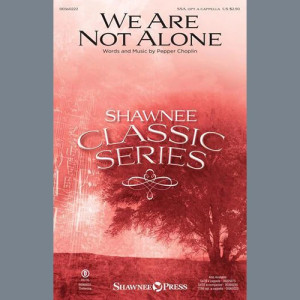 We Are Not Alone