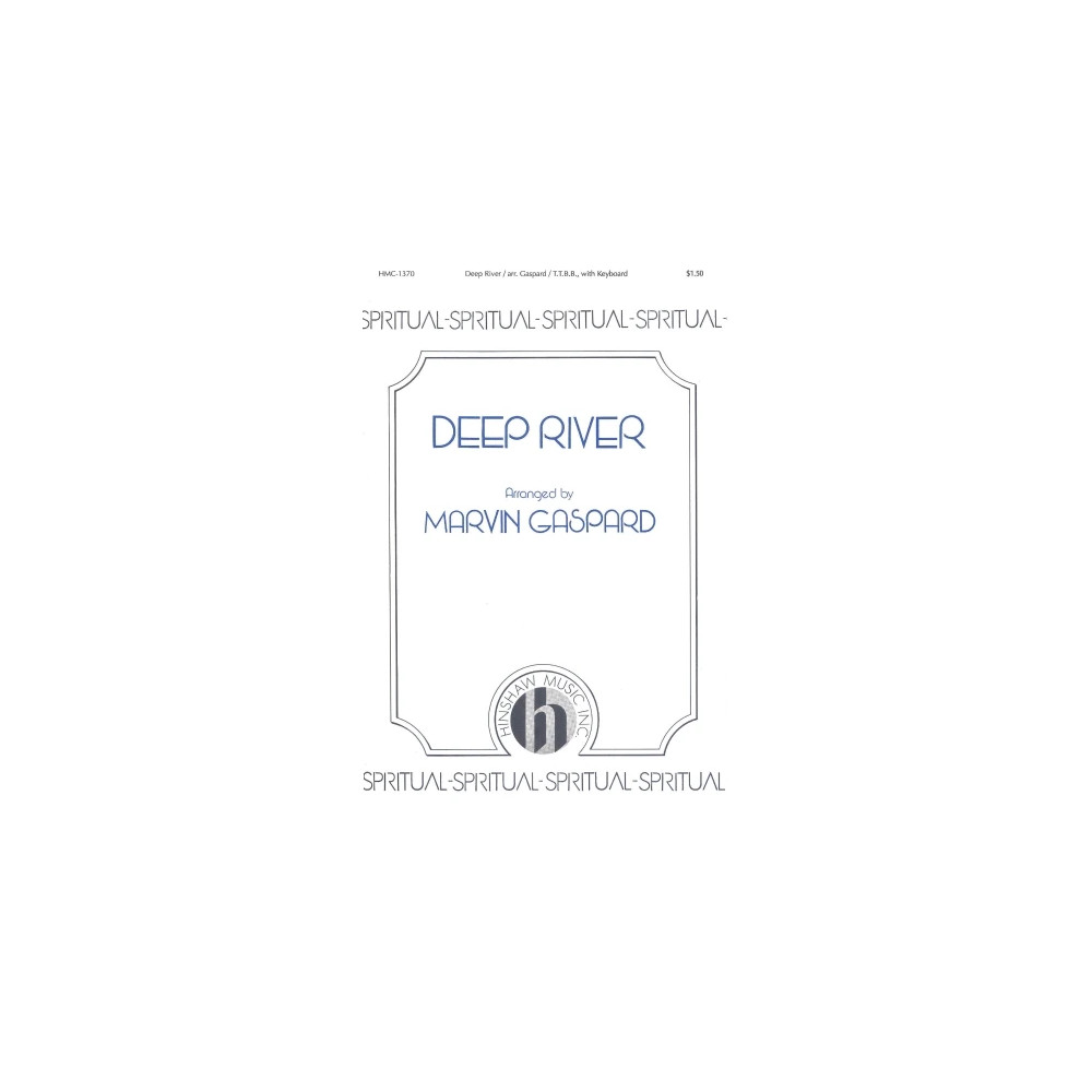 Deep River (arr. Marvin Gaspard)