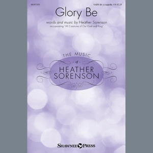 Glory Be (with "All Creatures of Our God and King")