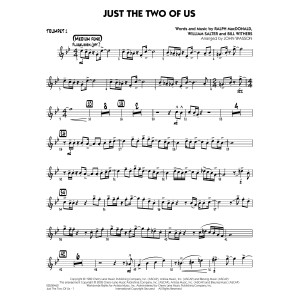 Just the Two of Us (arr. John Wasson) - Trumpet 1