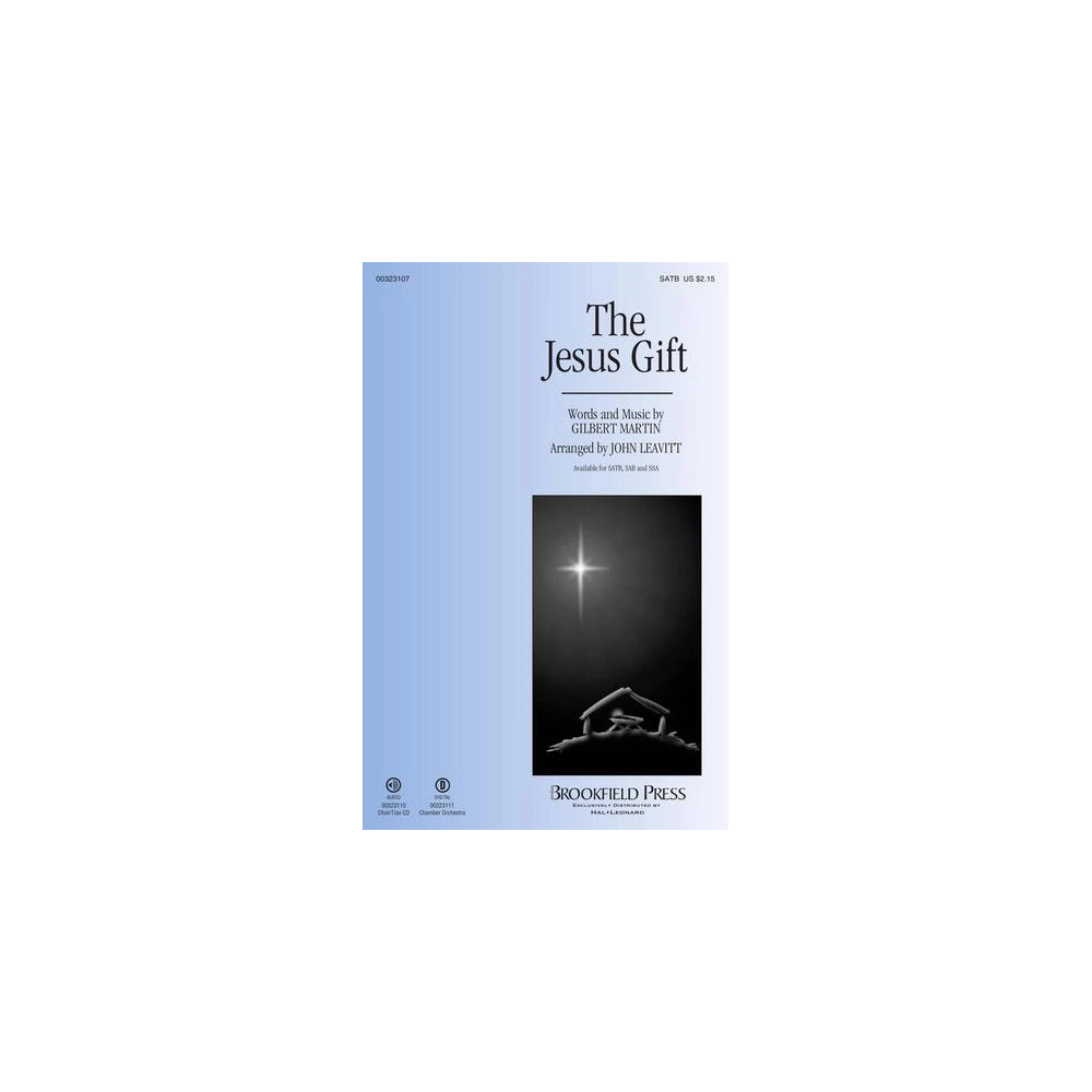 The Jesus Gift (arr. John Leavitt) - Full Score