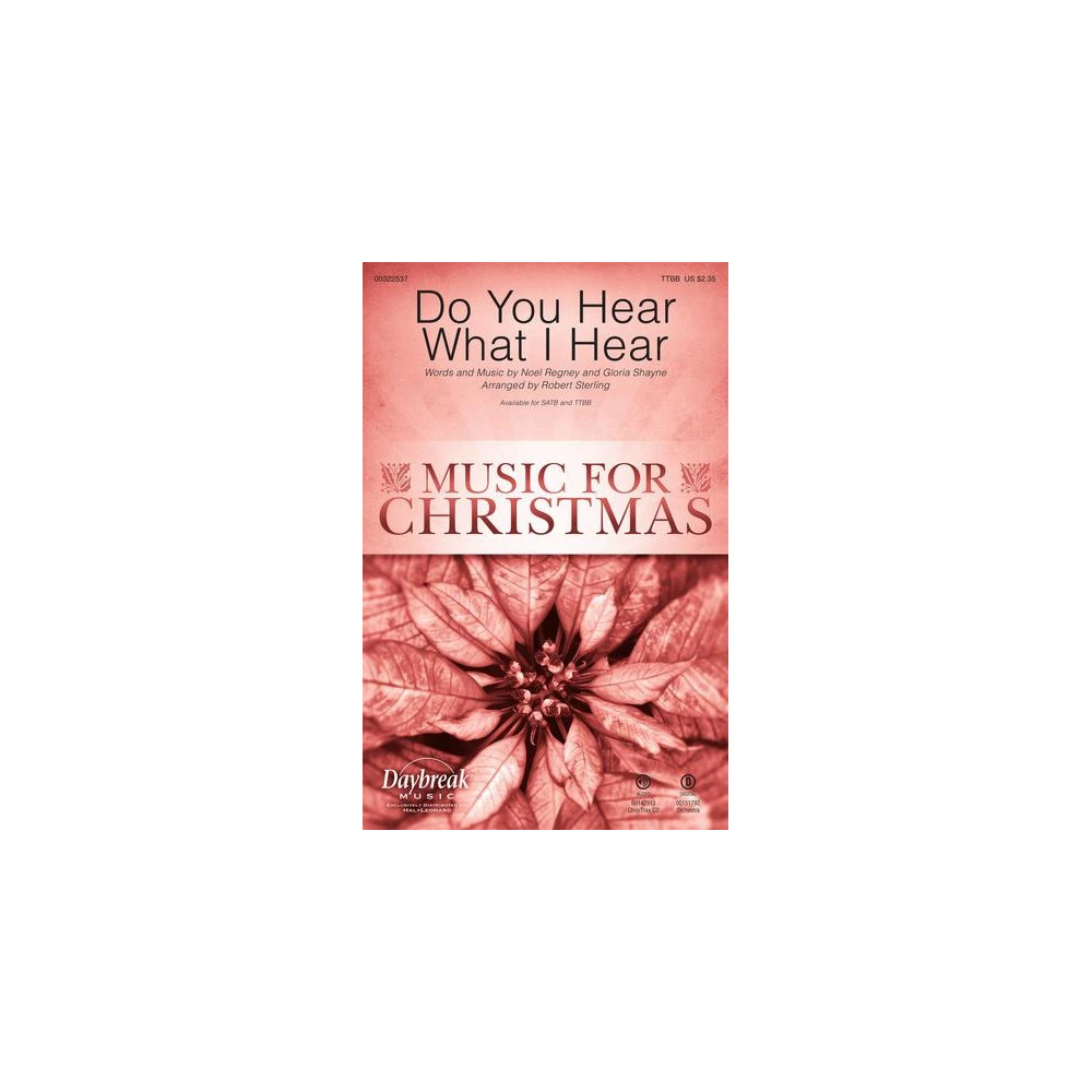 Do You Hear What I Hear (arr. Robert Sterling)