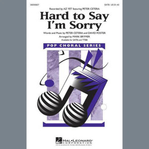 Hard To Say I'm Sorry (feat. Peter Cetera) (arr. Mark Brymer)