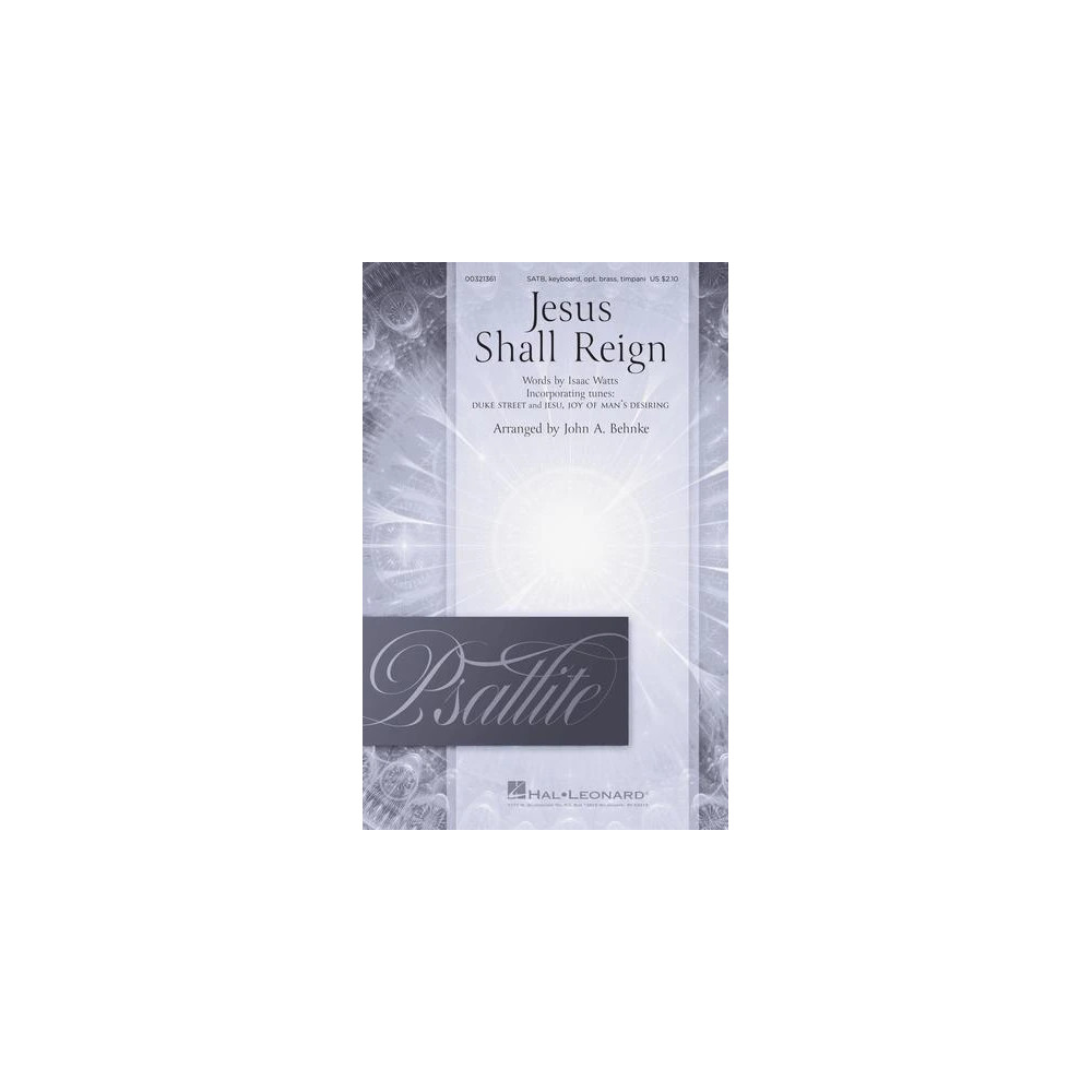 Jesus Shall Reign (arr. John A. Behnke) - Full Score