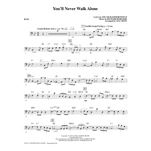 You'll Never Walk Alone (from Carousel) (arr. Mac Huff) - Bass