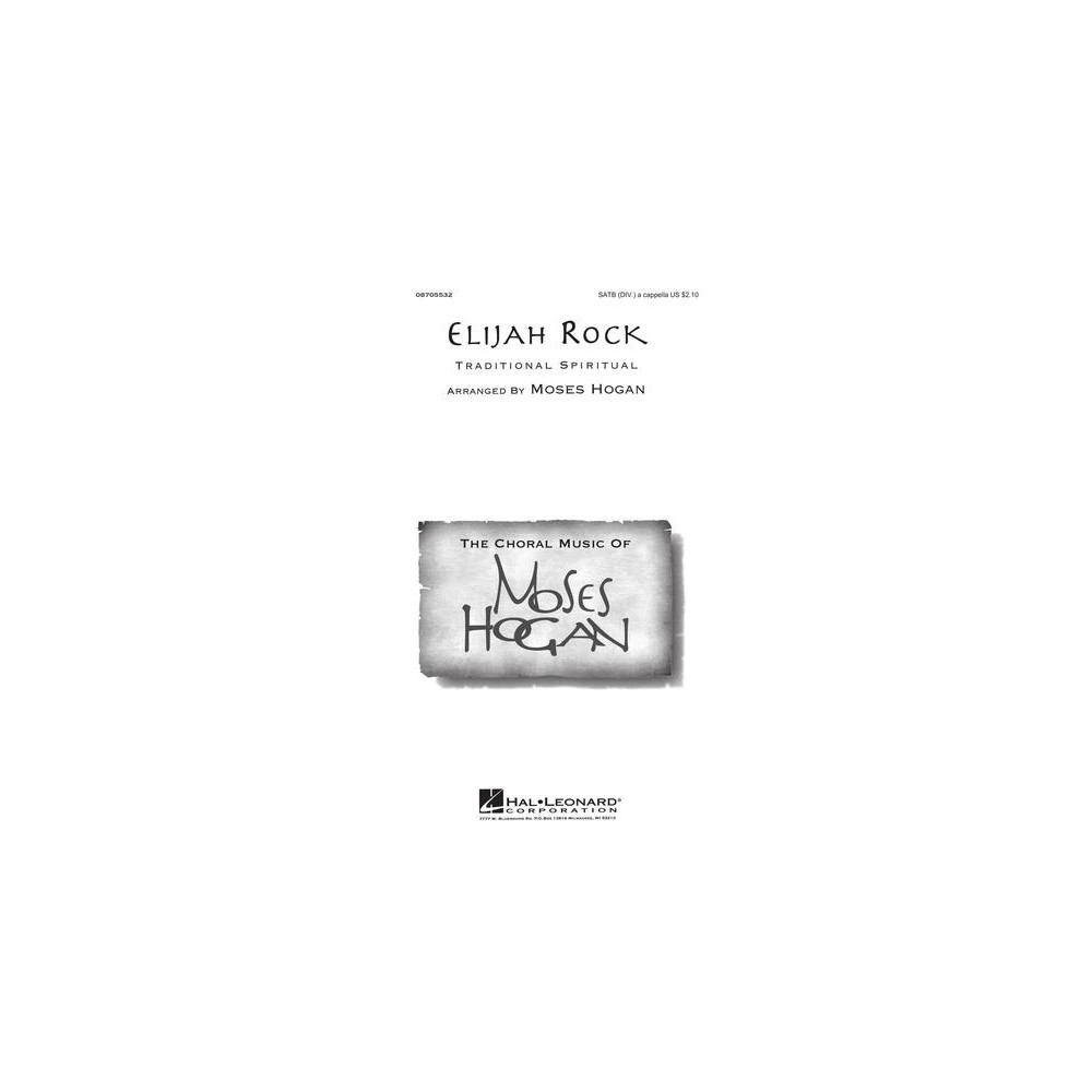 Elijah Rock (arr. Moses Hogan)