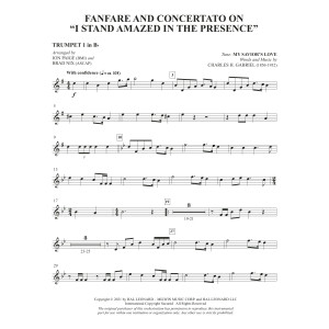 Fanfare And Concertato On "I Stand Amazed In The Presence" (arr Jon Paige & Brad Nix) - Bb Trumpet 1