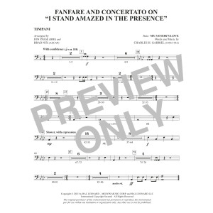 Fanfare And Concertato On "I Stand Amazed In The Presence" (arr Jon Paige & Brad Nix) - Timpani