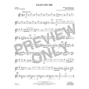 Lean on Me (arr. Robert Longfield) - Pt.3 - Bb Tenor Saxophone