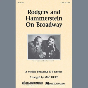 Rodgers and Hammerstein On Broadway (Medley) (arr. Mac Huff)