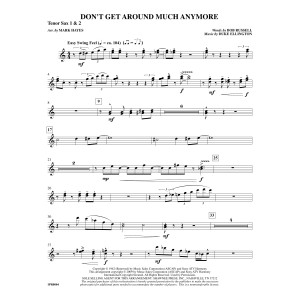 Don't Get Around Much Anymore (arr. Mark Hayes) - Tenor Sax 1 & 2
