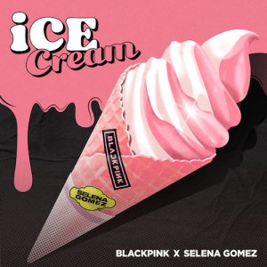 Ice Cream (feat. Selena Gomez)