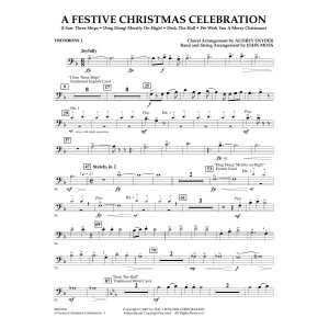 A Festive Christmas Celebration (with opt. choir) - Trombone 1