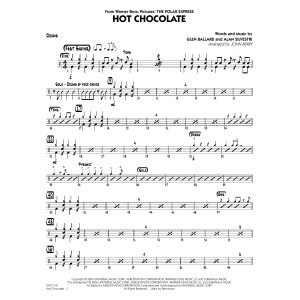 Hot Chocolate (from The Polar Express) (arr. John Berry) - Drums