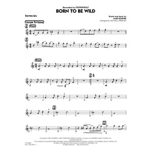 Born to Be Wild (arr. Michael Sweeney) - Baritone Sax