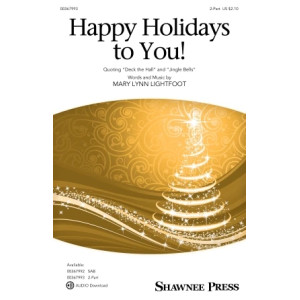 Happy Holidays To You!
