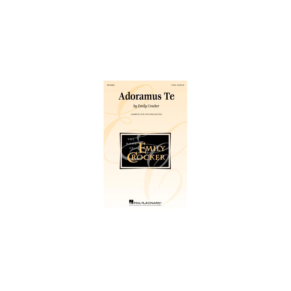 Adoramus Te