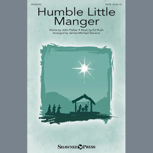 Humble Little Manger (arr. James Michael Stevens)