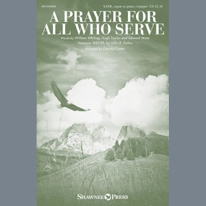 A Prayer For All Who Serve (arr. Gerald Custer)
