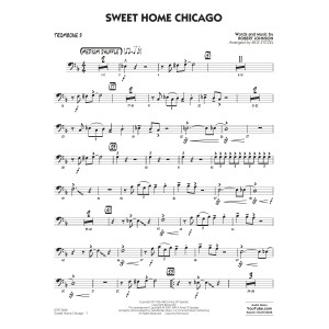 Sweet Home Chicago (arr. Rick Stitzel) - Trombone 3