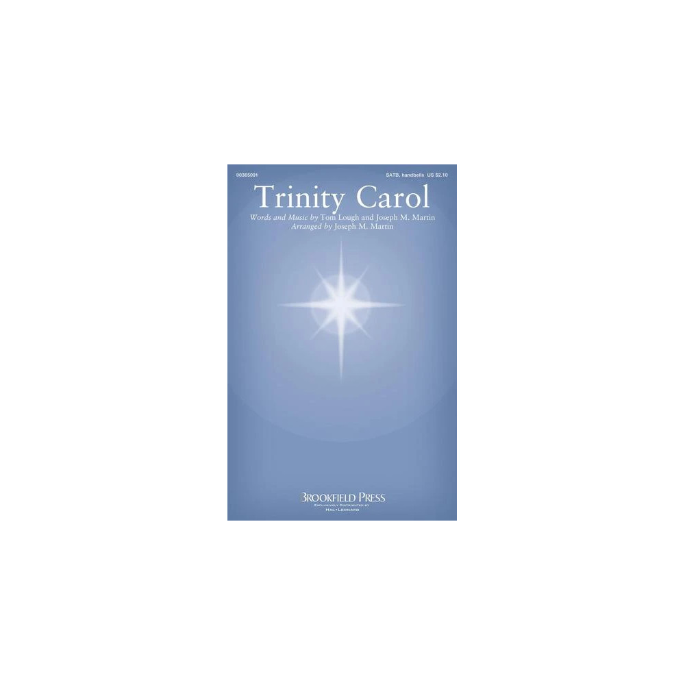 Trinity Carol (arr. Joseph M. Martin)