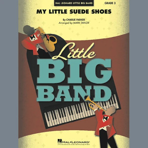 My Little Suede Shoes (arr. Mark Taylor) - Full Score