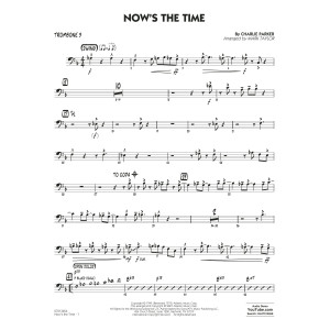 Now's the Time (arr. Mark Taylor) - Trombone 3