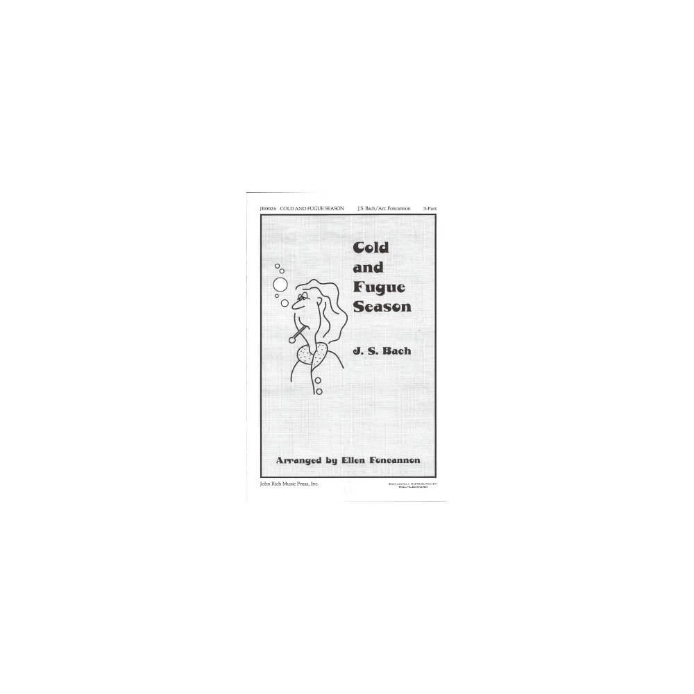 Cold and Fugue Season (arr. Ellen Foncannon)