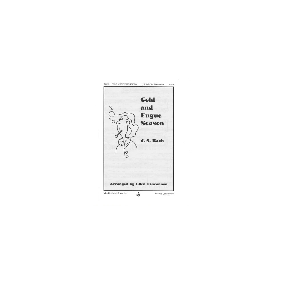 Cold and Fugue Season (arr. Ellen Foncannon)