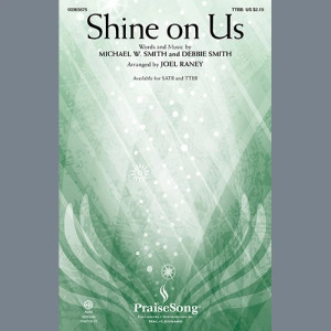 Shine On Us (arr. Joel Raney)