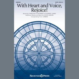 With Heart And Voice, Rejoice!