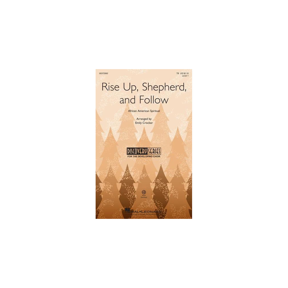 Rise Up, Shepherd, And Follow (arr. Emily Crocker)