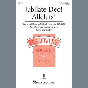 Jubilate Deo! Alleluia! (arr. Cristi Cary Miller)