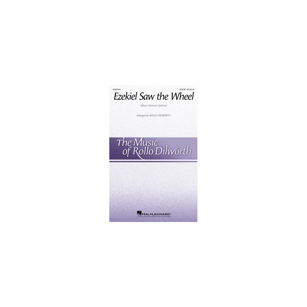 Ezekiel Saw The Wheel (arr. Rollo Dilworth)