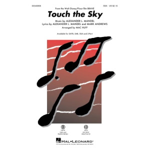 Touch The Sky (from Brave) (arr. Mac Huff)
