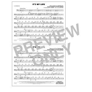 It's My Life (arr. Conaway & Holt) - 1st Trombone