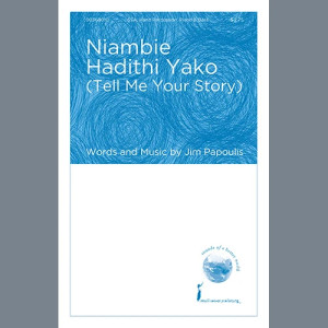 Niambie Hadithi Yako (Tell Me Your Story)