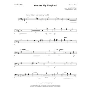 You Are My Shepherd (Psalm 23) - Trombone 1 & 2