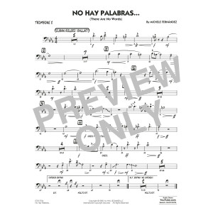 No Hay Palabras... (There Are No Words) - Trombone 2